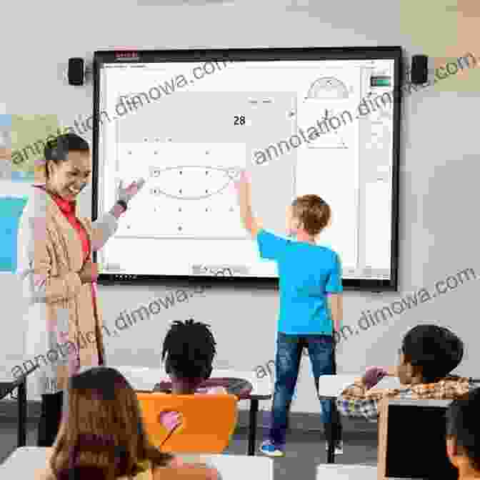 A Teacher Using A Touch Screen Interactive Whiteboard The Beginning Teacher S Field Guide: Embarking On Your First Years (Self Care And Teaching Tips For New Teachers)