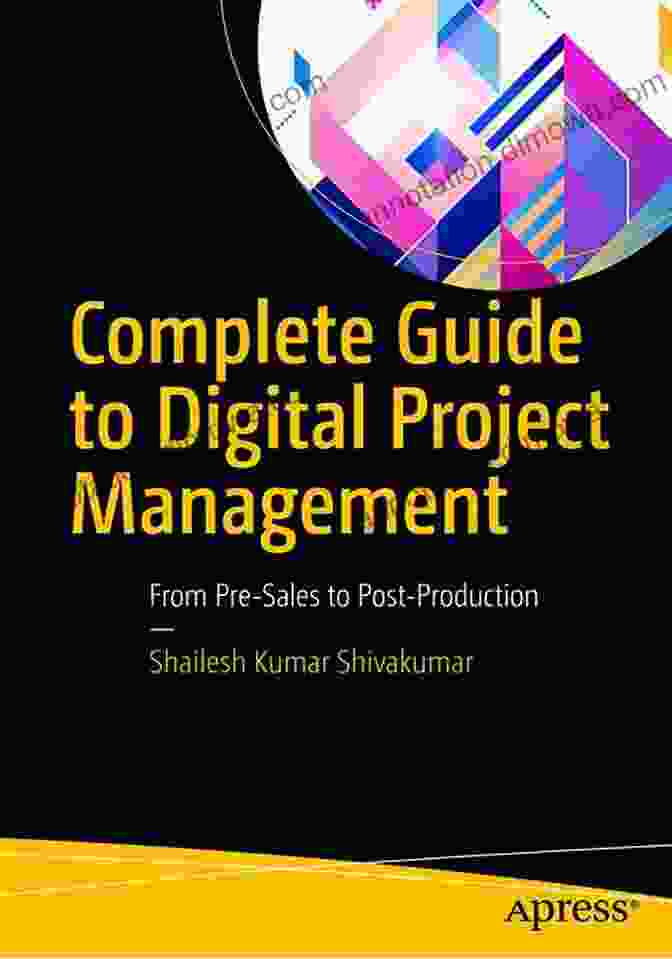 Complete Guide To Digital Project Management Book Cover Effective Digital Program Management: A Complete Guide To Digital Project Management: What Is Digital Project Management