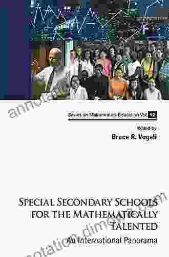 Special Secondary Schools For The Mathematically Talented: An International Panorama (Series On Mathematics Education 12)