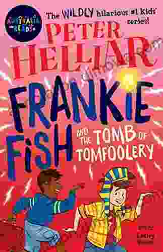 Frankie Fish And The Tomb Of Tomfoolery: Australia Reads Special Edition