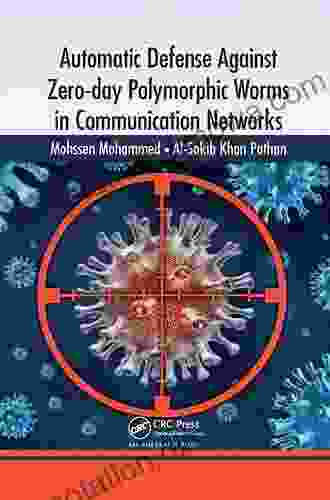 Automatic Defense Against Zero Day Polymorphic Worms In Communication Networks