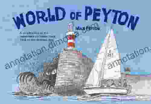 World Of Peyton: A Celebration Of His Legendary Cartoons From 1942 To The Present Day