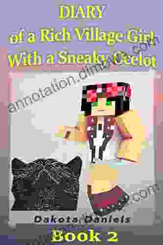 Diary of a Rich Village Girl with a Sneaky Ocelot (Volume 2)