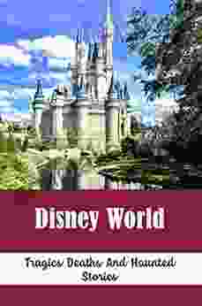 Disney World: Tragics Deaths And Haunted Stories