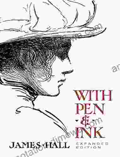 With Pen Ink: Expanded Edition (Dover Art Instruction)