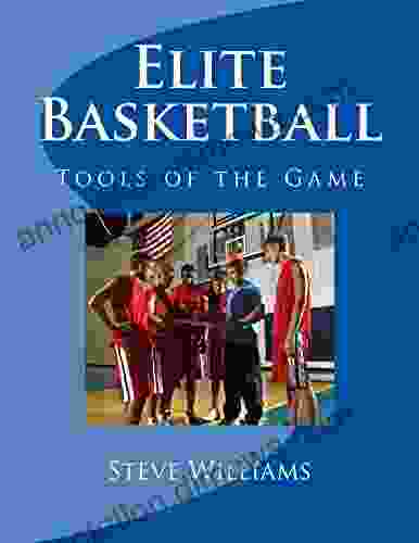 Elite Basketball: Tools Of The Game