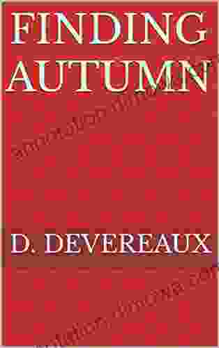 Finding Autumn D Devereaux