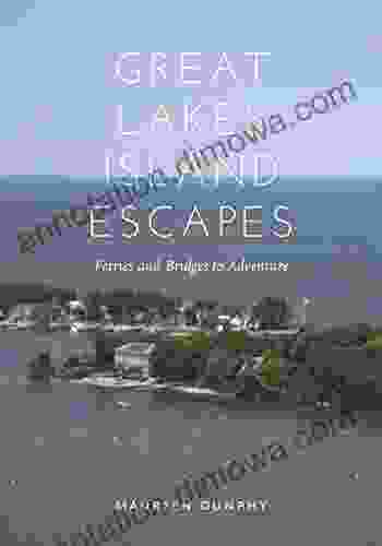 Great Lakes Island Escapes: Ferries And Bridges To Adventure (Painted Turtle)