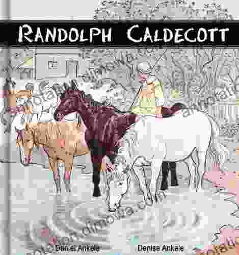 Randolph Caldecott: 145+ Children S Illustrations