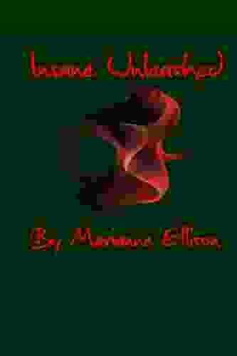 Insane Trilogy: Insane Unleashed Marianne Ellison