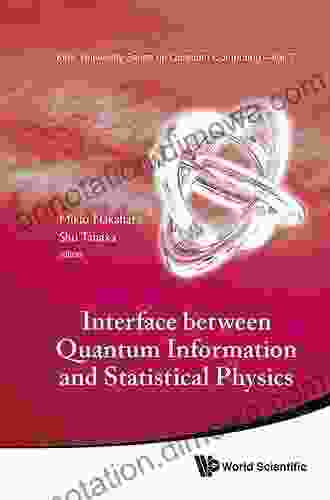 Interface Between Quantum Information And Statistical Physics (Kinki University On Quantum Computing 7)