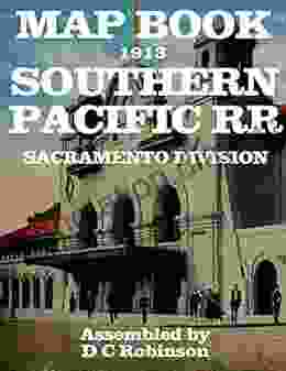 SOUTHERN PACIFIC RR MAP BOOK: SACRAMENTO DIVISION