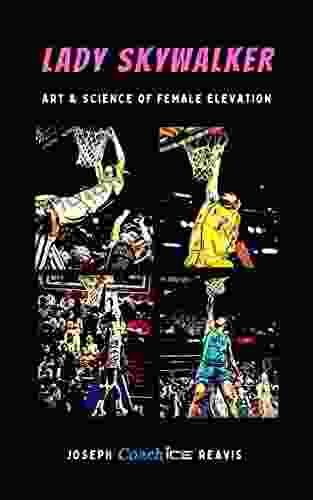 LADY SKYWALKER: Art and Science of Female Elevation