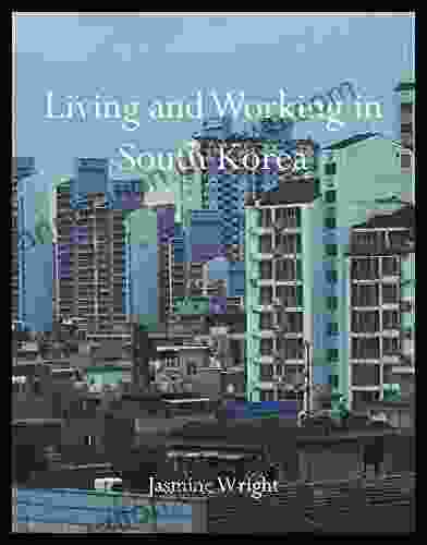 Living And Working In South Korea