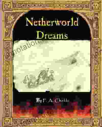 Netherworld Dreams F A Chekki