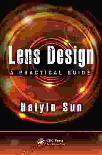 Lens Design: A Practical Guide (Optical Sciences And Applications Of Light)