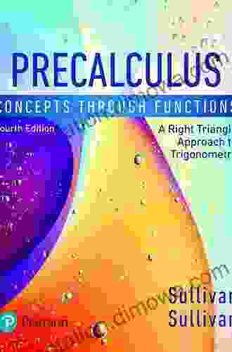 Precalculus Concepts Through Functions A Right Triangle Approach (2 Downloads)