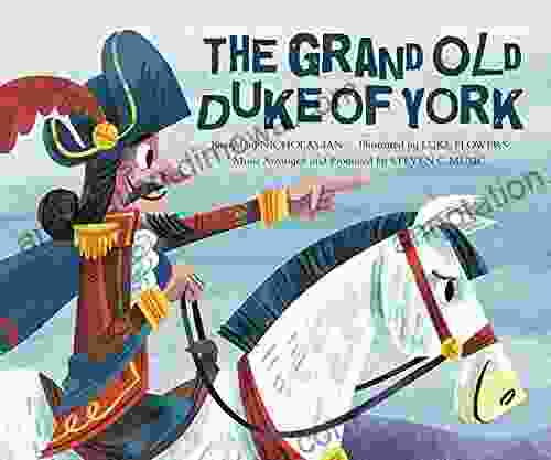 Grand Old Duke Of York (Sing Along Songs: Action)