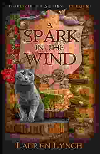 A Spark In The Wind (Time Drifter)