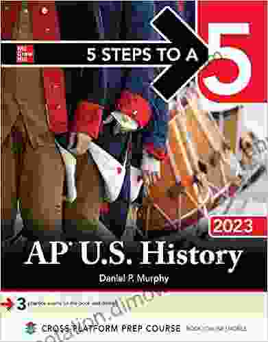 5 Steps To A 5: AP U S History 2024