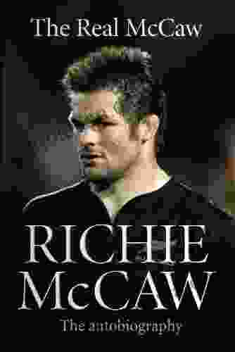 The Real McCaw: The Autobiography