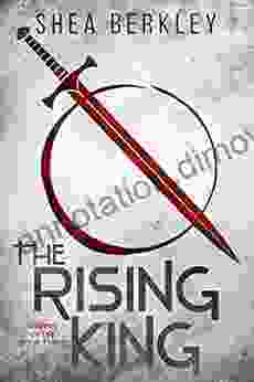 The Rising King (Keepers Of Life 3)