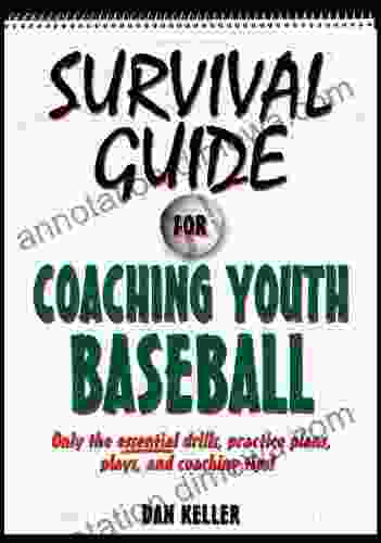 Survival Guide For Coaching Youth Baseball