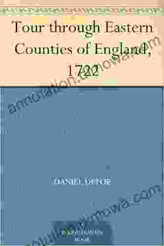 Tour Through Eastern Counties Of England 1722