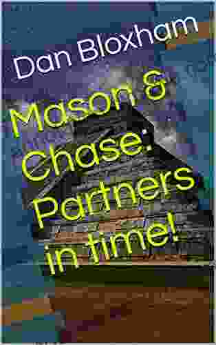 Mason Chase: Partners In Time