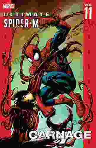 Ultimate Spider Man Vol 11: Carnage (Ultimate Spider Man (Graphic Novels))