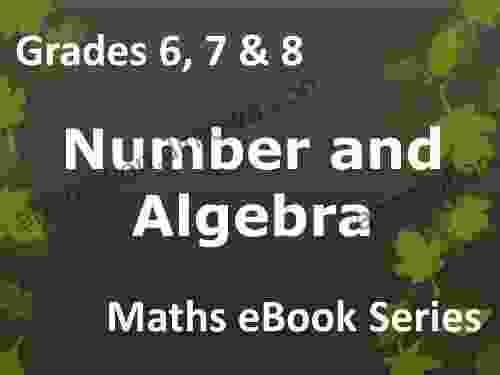 Secondary School Grades 6 7 8 Maths Number And Algebra Ages 11 14 EBook