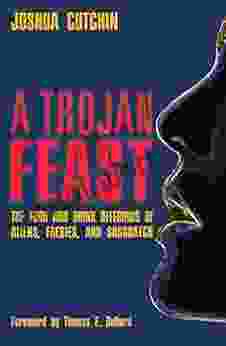 A Trojan Feast: The Food And Drink Offerings Of Aliens Faeries And Sasquatch