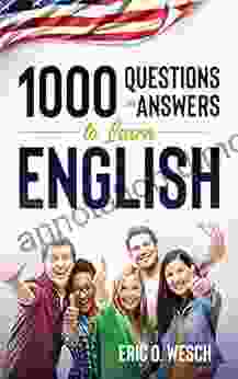 1000 Questions And Answers To Learn English
