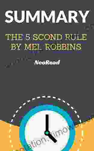 Summary: The 5 Second Rule By Mel Robbins