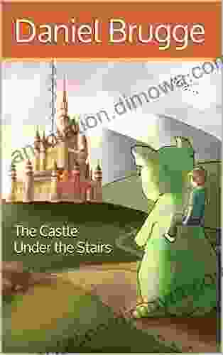 The Castle Under The Stairs (The Glass Staircase 2)