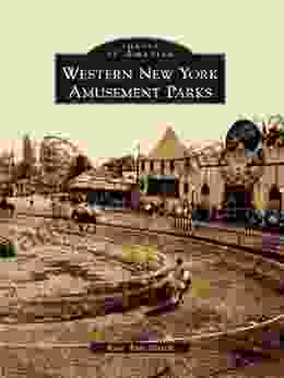 Western New York Amusement Parks (Images Of America)