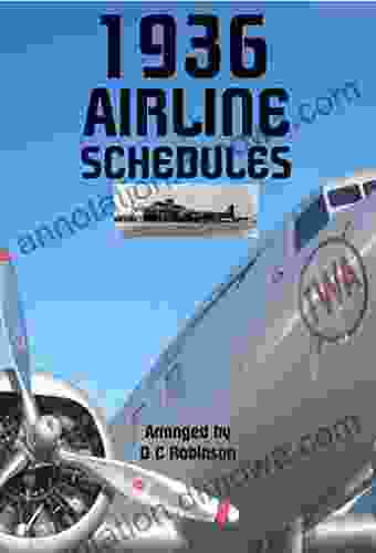 1936 AIRLINE SCHEDULES: TRAVEL GUIDE D C Robinson