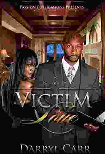 Victim Of Love Darryl Carr